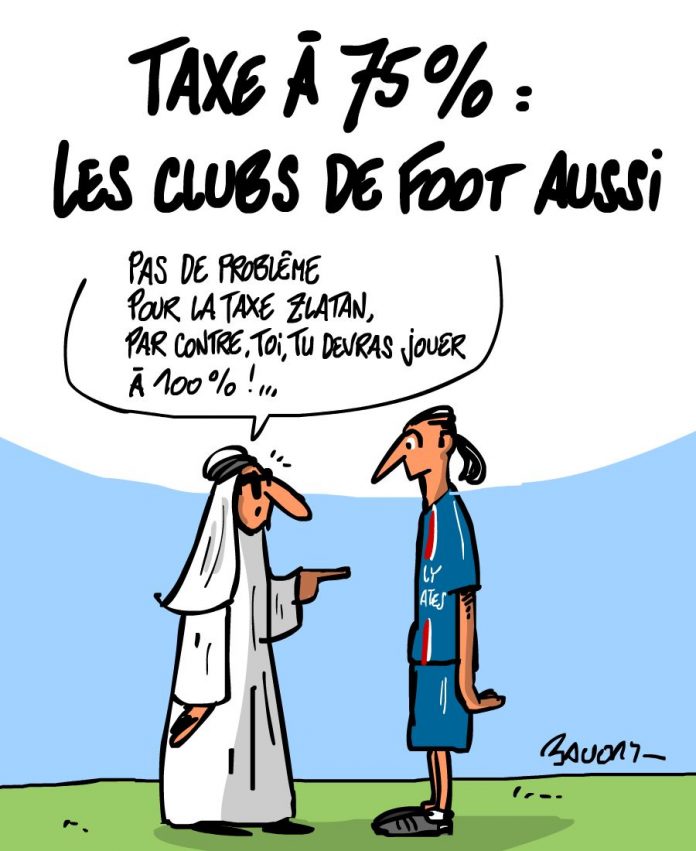 Les dessins d'actualité de l'illustrateur Hervé Baudry. Credit Photo : Hervé Baudry http://blogs.rue89.com/baudry/2013/04/02/taxe-75-les-clubs-de-foot-aussi-230017