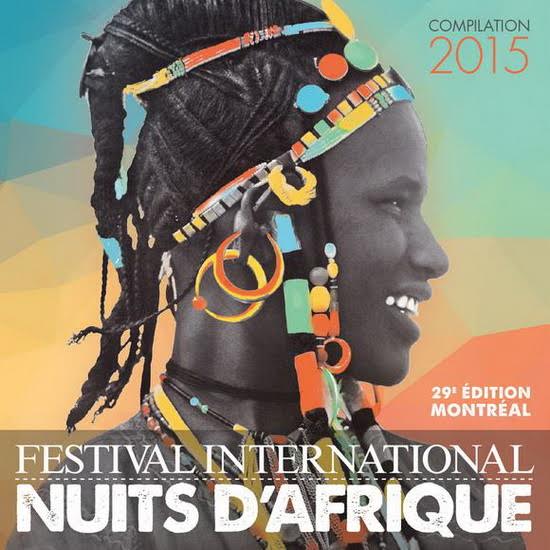 Festival International nuits d’Afrique 2015 - la compilation