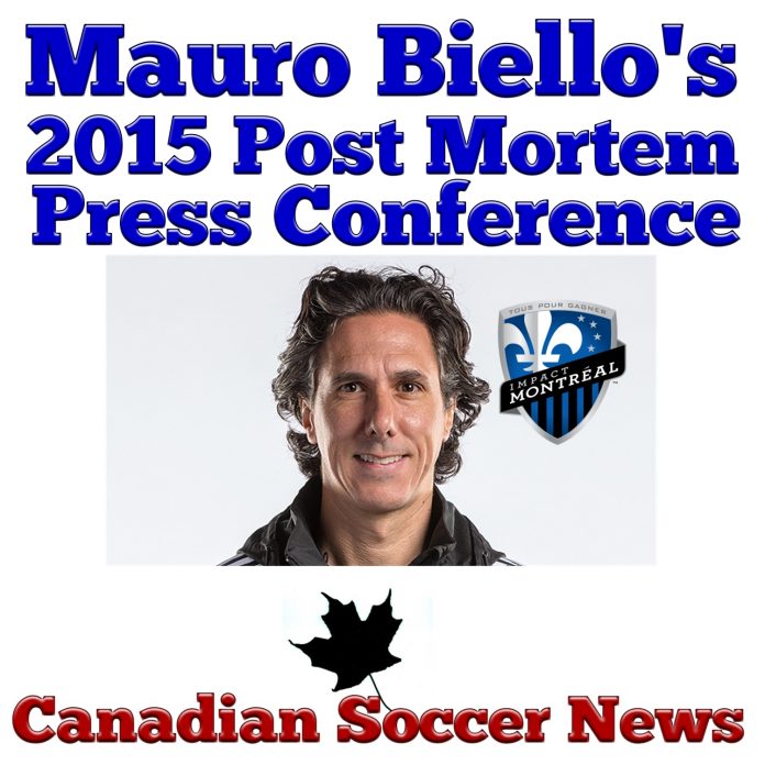 Press conference of Montreal Impact's Interim Head Coach Mauro Biello