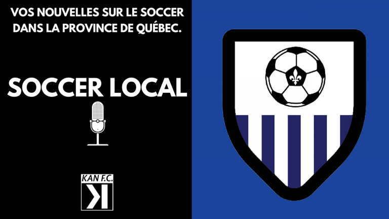 #SoccerLocal : Québec meilleur que Montréal au soccer ?