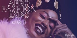 DU POP UP BEAUTY À L’AFRO FASHION EXPO : MARQUEZ LA DATE ! afro fashion expo