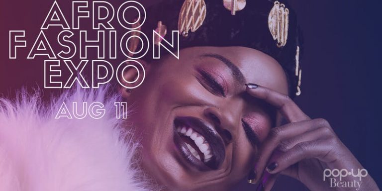 DU POP UP BEAUTY À L’AFRO FASHION EXPO : MARQUEZ LA DATE !